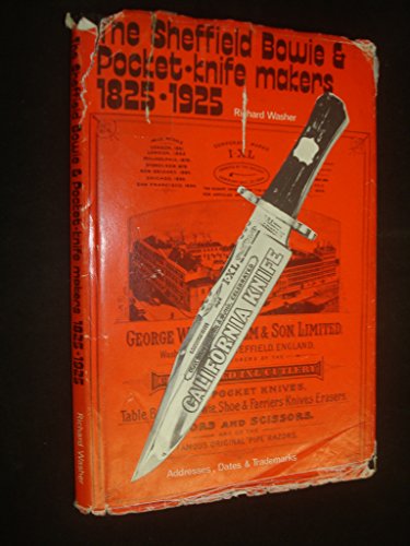 9780950367804: Sheffield Bowie and Pocket-knife Makers, 1825-1925