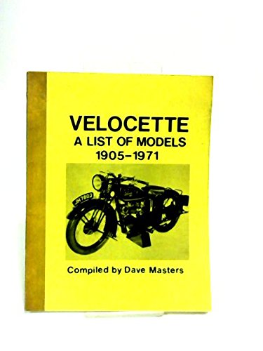 9780950373805: Velocette: A list of models, 1905-1971