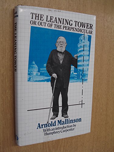 Beispielbild fr Leaning Tower, or Out of the Perpendicular zum Verkauf von AwesomeBooks