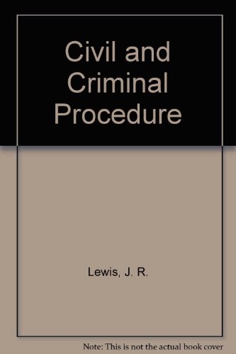 Civil and Criminal Procedure (9780950406527) by Lewis, J R