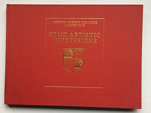 Beispielbild fr Corpus Christi College Cambridge: Some Artistic Impressions zum Verkauf von Chapter 1