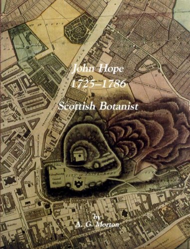 John Hope 1725-1786: Scottish Botanist