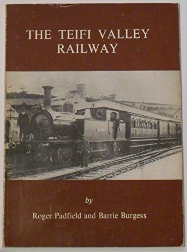 Stock image for The Teifi Valley Railway for sale by Chapter 1