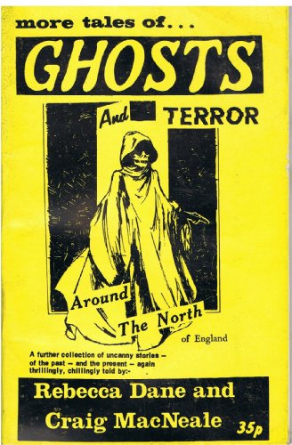 9780950431420: More Tales of Ghosts and Terror Around the North of England