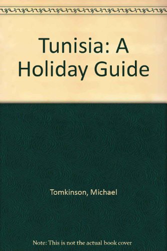 Stock image for Tunisia: A Holiday Guide for sale by Stephen White Books