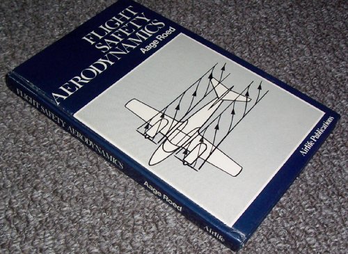 Stock image for Flight Safety Aerodynamics for sale by Richard Sylvanus Williams (Est 1976)