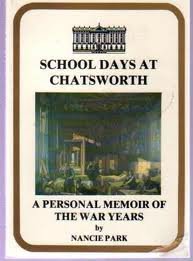 Beispielbild fr Schooldays at Chatsworth: A Personal Memoir of the War Years zum Verkauf von WorldofBooks