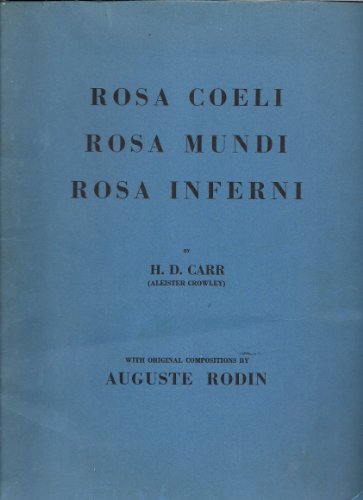 Beispielbild fr ROSA COELI; ROSA MUNDI; ROSA INFERNI zum Verkauf von Occultique