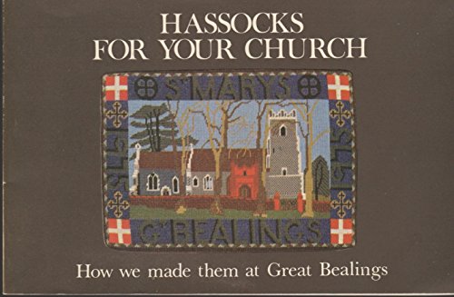 Hassocks for your church: How we made them at Great Bealings (9780950505404) by Brown, Cynthia