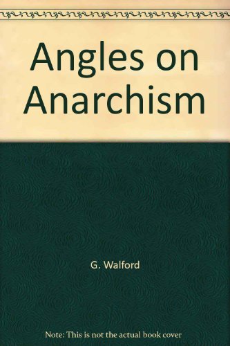 9780950544571: Angles On Anarchism