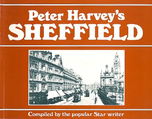 Beispielbild fr Peter Harvey's Sheffield zum Verkauf von WorldofBooks