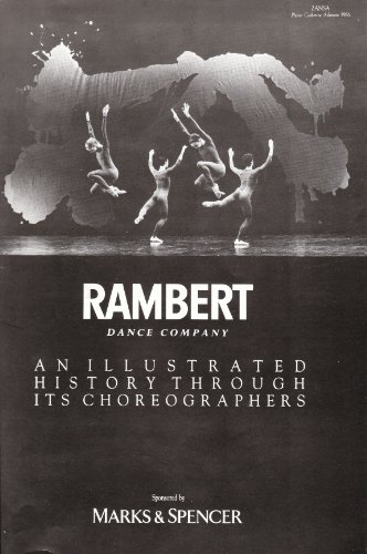 Rambert Dance Company: An Illustrated History Through Its Choreographers - Educational Pack (9780950547824) by Sarah Rubidge