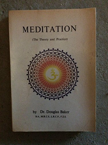 Beispielbild fr Meditation: The Theory and Practice zum Verkauf von Attic Books