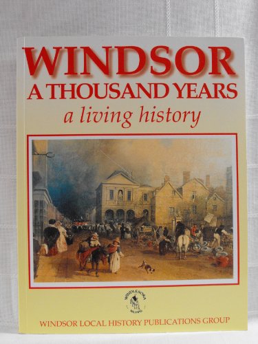 Imagen de archivo de Windsor (Old and New) a Thousand Years a la venta por WorldofBooks