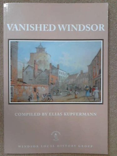 Beispielbild fr Vanished Windsor zum Verkauf von WorldofBooks