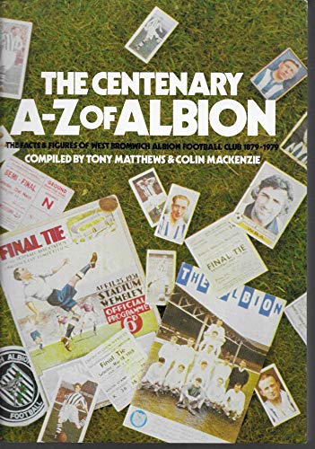 Stock image for The Centenary A-Z of Albion for sale by Red-books ( Member of P.B.F.A. )