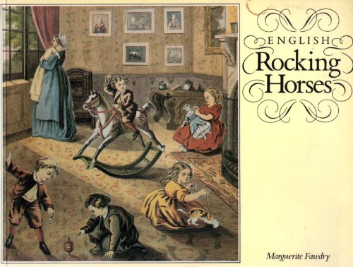 English Rocking Horses (9780950558868) by Marguerite Fawdry