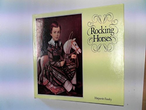 Beispielbild fr Rocking Horses zum Verkauf von Better World Books Ltd