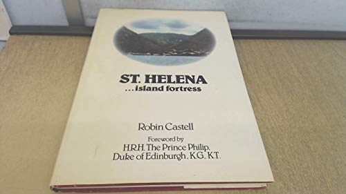 Stock image for St.Helena.Island Fortress for sale by WorldofBooks