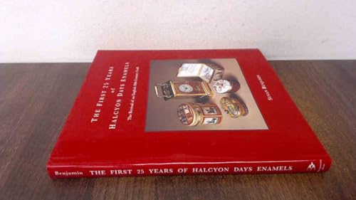 9780950580616: The first 25 years of Halcyon Days Enamels: the revival of an English 18th-Century craft