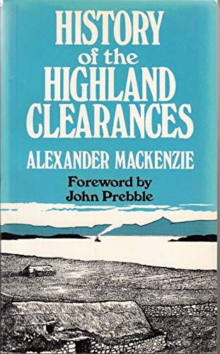 Beispielbild fr History of the Highland Clearances zum Verkauf von WorldofBooks