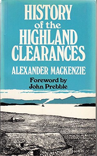Stock image for History of the Highland Clearances for sale by WorldofBooks