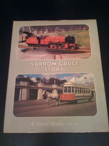 Narrow Gauge Story (9780950593319) by R. Powell Hendry