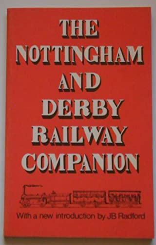 Stock image for The Nottingham And Derby Railway Companion (1839) for sale by Geoff Blore`s Books