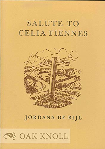 Stock image for Salute to Celia Fiennes for sale by Rickaro Books BA PBFA