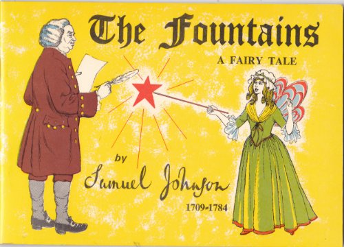 The Fountains: A Fairy Tale (9780950601205) by Johnson, Samuel; Hunt, James