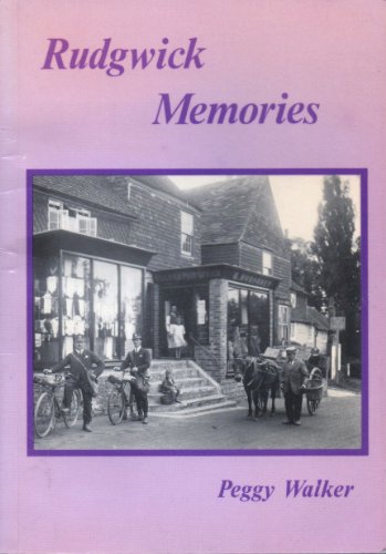 Imagen de archivo de Rudgwick Memories a la venta por Broadleigh Books