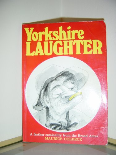 Stock image for Yorkshire Laughter. for sale by N. G. Lawrie Books