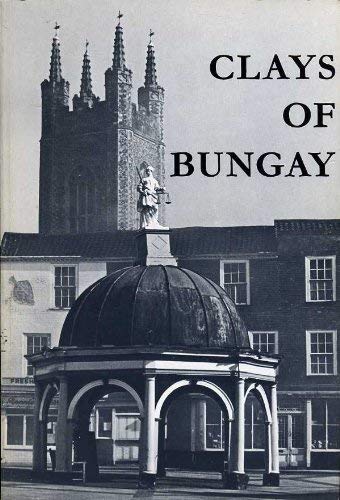 9780950610412: Clays of Bungay