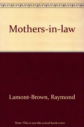 Mothers-In-Law (9780950620060) by Raymond Lamont-Brown