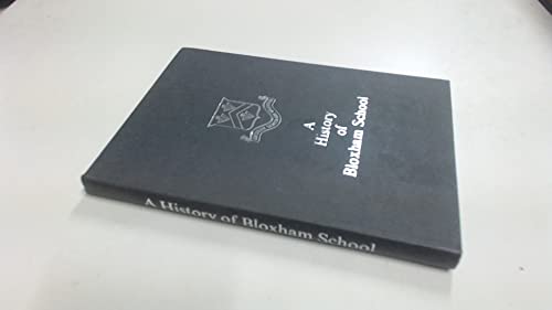 Stock image for A history of Bloxham School for sale by WorldofBooks