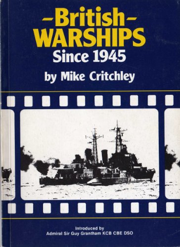 Beispielbild fr British Warships Since 1945: Major Ships, Part 1 zum Verkauf von WorldofBooks