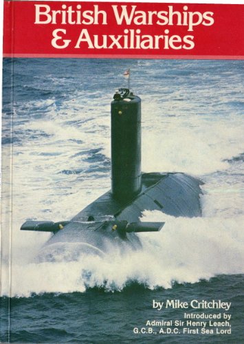 Stock image for British Warships and Auxiliaries 1982 for sale by Goldstone Books