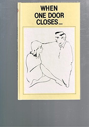 Beispielbild fr When one door closes zum Verkauf von Goldstone Books