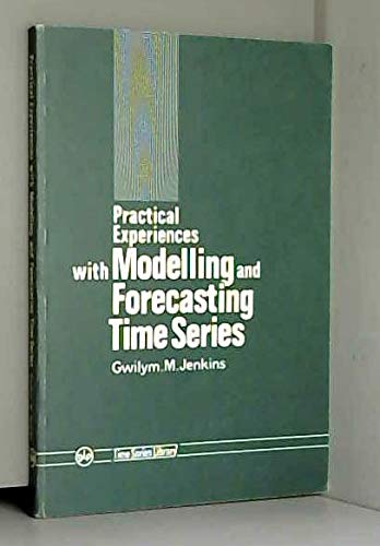 Stock image for Practical experiences with modelling and forecasting time series (Time series library) for sale by ThriftBooks-Dallas