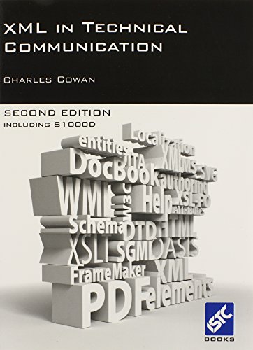 Stock image for XML in Technical Communication Second Edition for sale by PBShop.store US