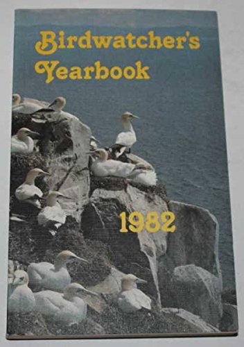 Beispielbild fr Bird Watcher's Year Book 1982 zum Verkauf von AwesomeBooks