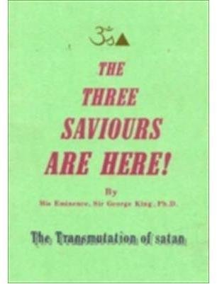 Stock image for Three Saviours Are Here The Transmutation of Satan for sale by PBShop.store US