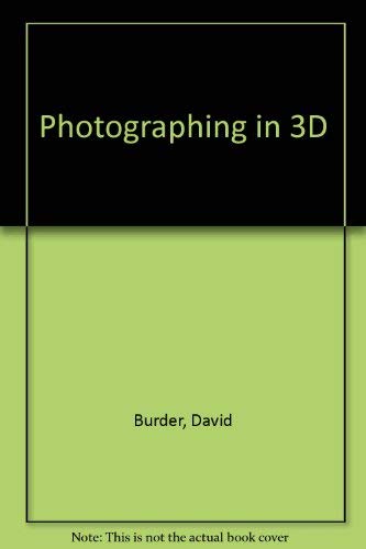 Beispielbild fr Photographing in 3D zum Verkauf von WorldofBooks