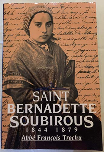 9780950655000: Saint Bernadette Soubirous 1844-1879