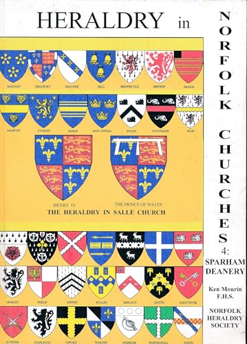 Beispielbild fr Heraldry in Norfolk Churches: Sparham Deanery zum Verkauf von Anybook.com