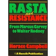 9780950666471: Rasta and Resistance : From Marcus Garvey to Walter Rodney