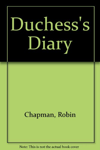 Stock image for The Duchess's Diary for sale by Merandja Books