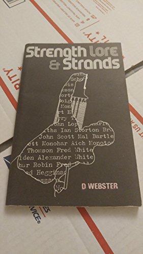 Strength Lore and Strands (9780950682129) by David Webster