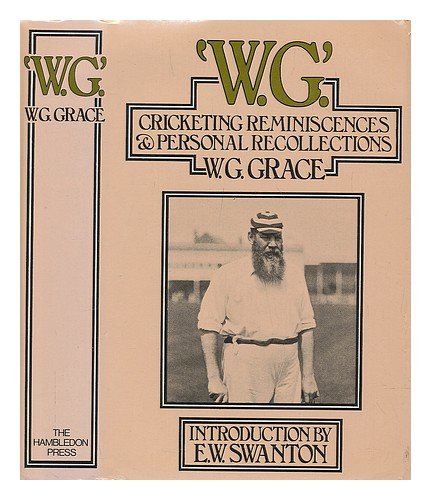 Beispielbild fr W.g. Cricketing Reminiscences & Personal Recollections zum Verkauf von Better World Books Ltd