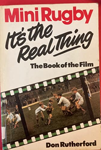 Stock image for Mini Rugby. It's the Real Thing. The Book of the Film. for sale by HPB-Movies
